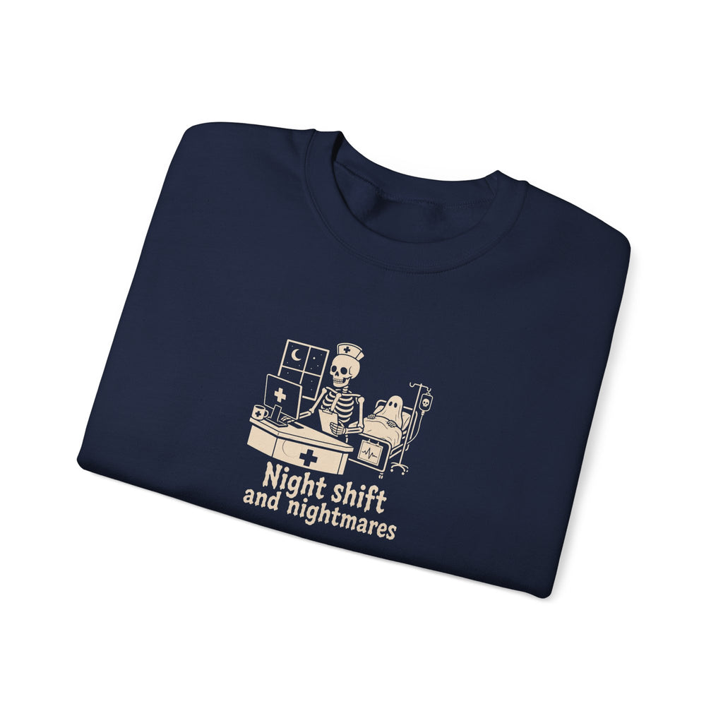 Night Shift and Nightmares Sweatshirt