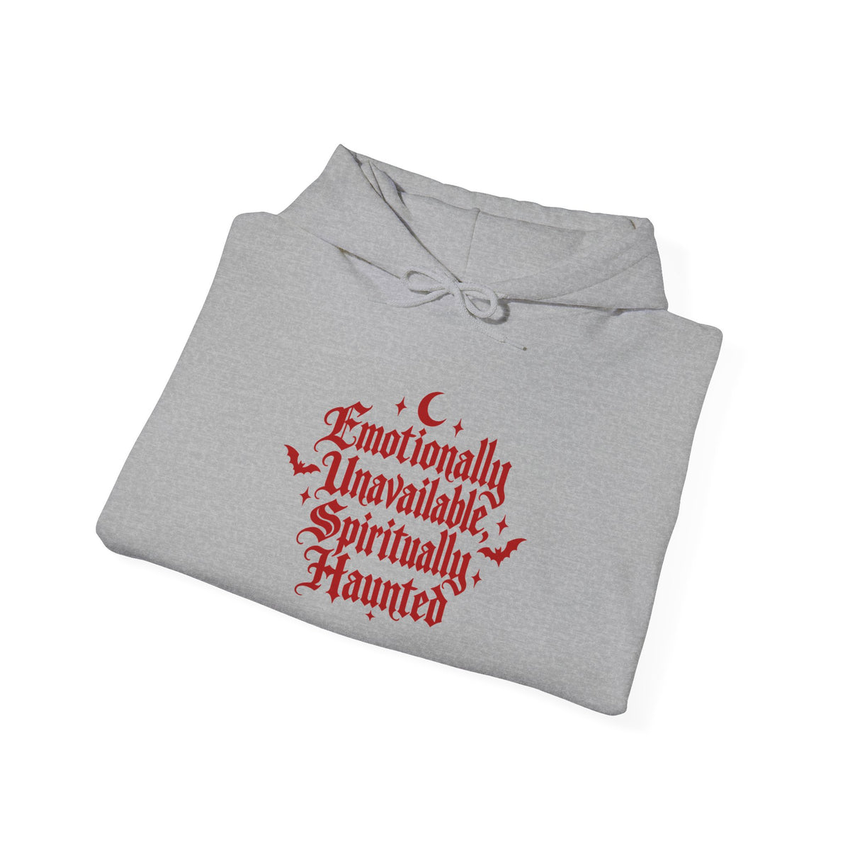 Emotionally Unavailable  Haunted Hoodie