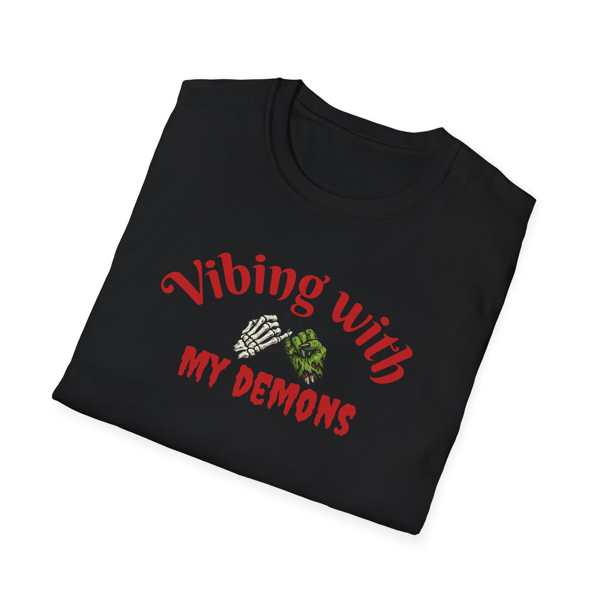 Vibing With My Demons T-shirt