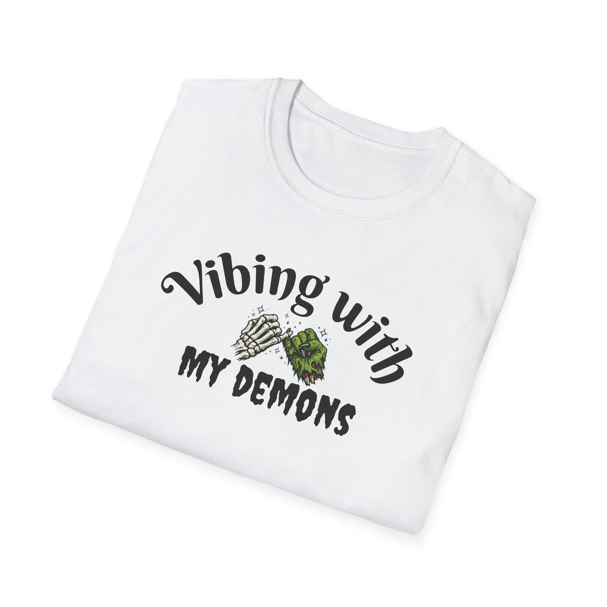 Vibing With My Demons T-shirt