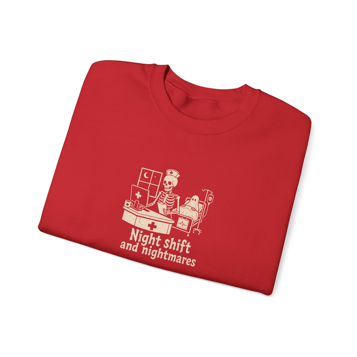 Night Shift and Nightmares Sweatshirt