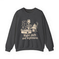 Night Shift and Nightmares Sweatshirt