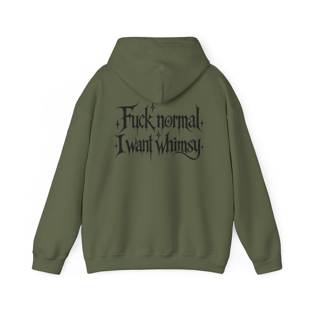 “Fuck Normal I Want Whimsy” Graphic Hooded Sweatshirt