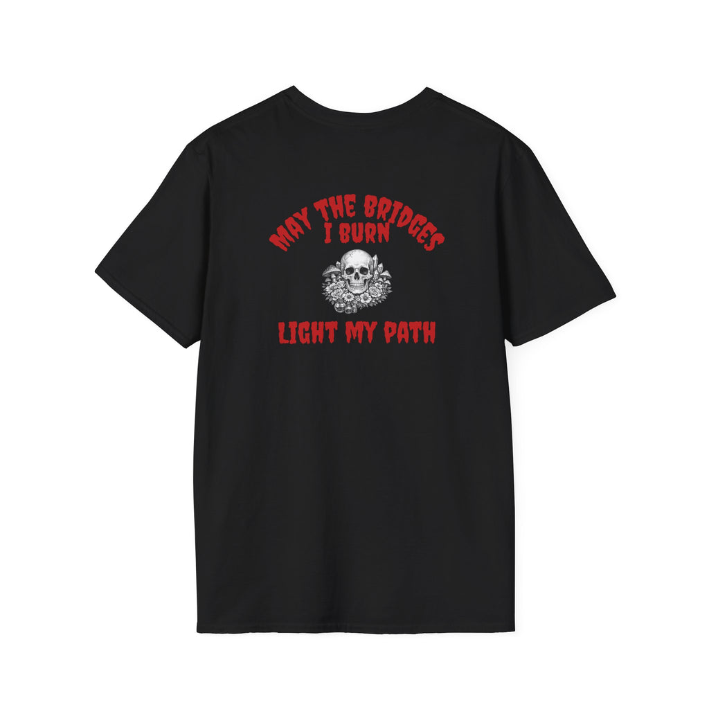 Bridges Burned  T-Shirt