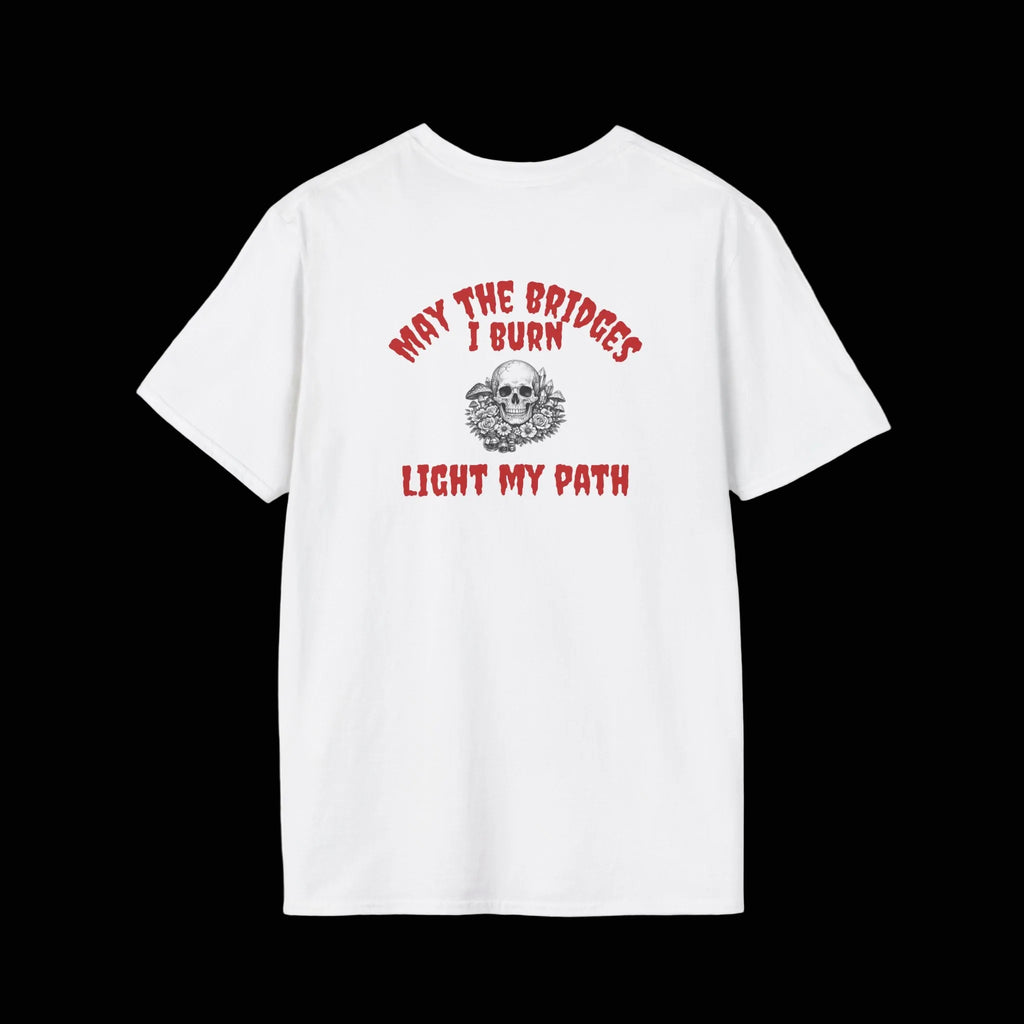 Bridges Burned  T-Shirt